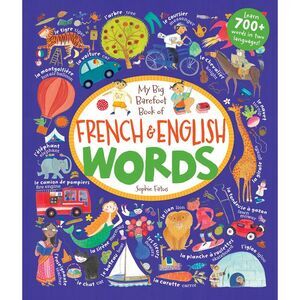 My Big Barefoot Book of French & English Words -- Barefoot Books